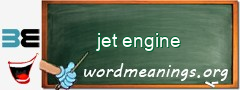 WordMeaning blackboard for jet engine